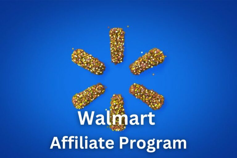 Earn Generous Commissions With Walmart Affiliate Program