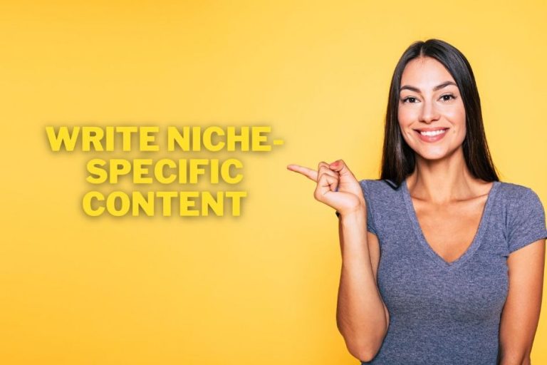 Writing
  Niche-Specific Content that Drives Sales