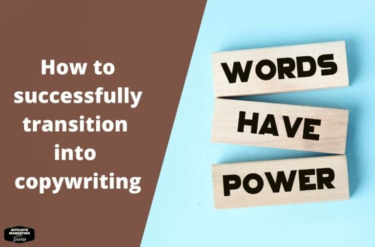 How to successfully transition into copywriting