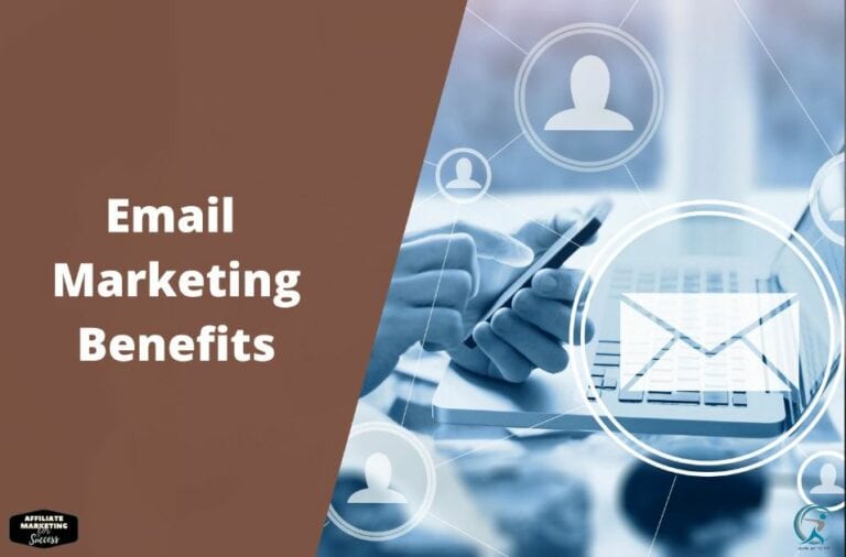 Email
  Marketing Benefits: Driving a Successful Digital Strategy