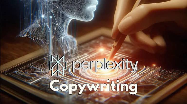 Perplexity AI Copywriting 2024: Outperforming ChatGPT with Advanced Conversational Search Engine