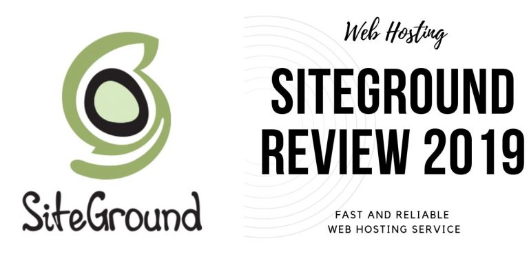 SiteGround Web-Hosting Review 2019