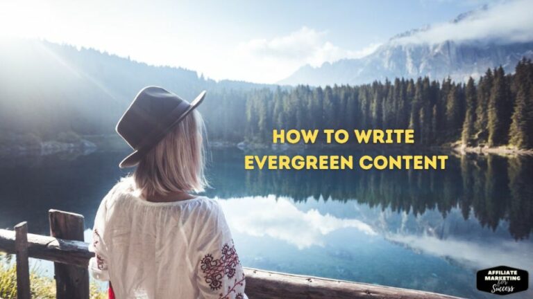 How To Write Evergreen Content That Keeps Your Readers Coming Back For More