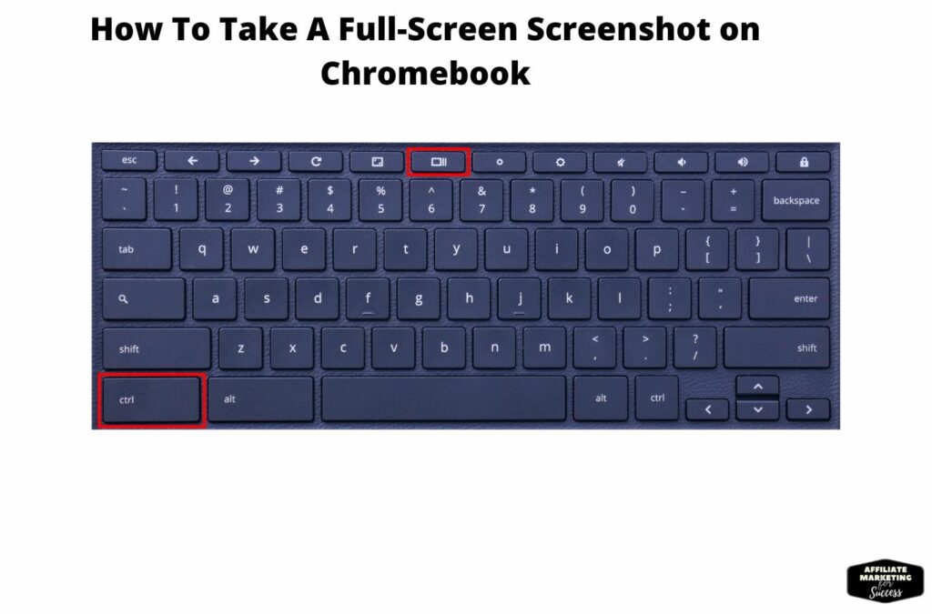 How To Take A Full-Screen Screenshot on Chromebook