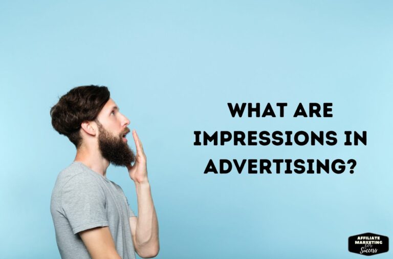 Understanding
Impressions in Advertising: A Guide