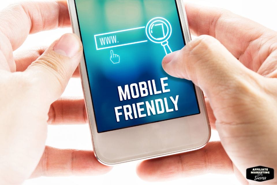 Your website must be Mobile Friendly 