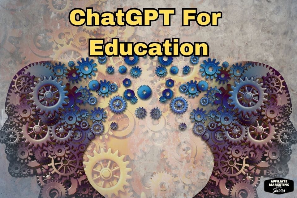 ChatGPT for Education and Tutoring
