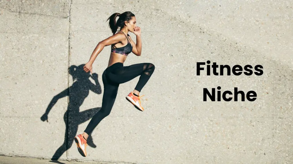 Fitness Niche - What are the Best Niche for Affiliate Marketing in 2024