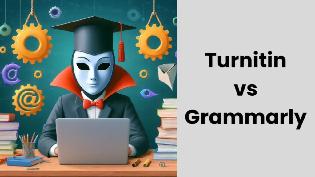 Turnitin vs Grammarly: Unmasking the Best Editing Tool