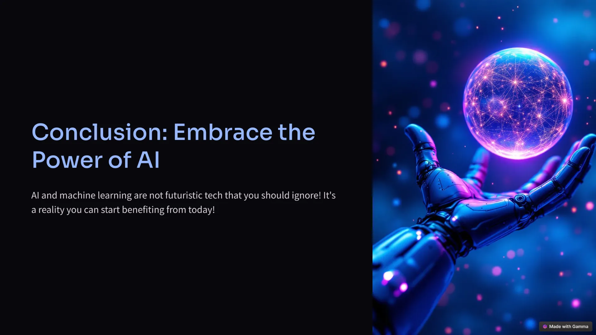 Conclusion: Embrace the Power of AI