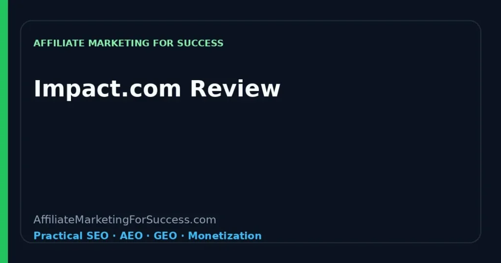 Impact.com affiliate network review featured image